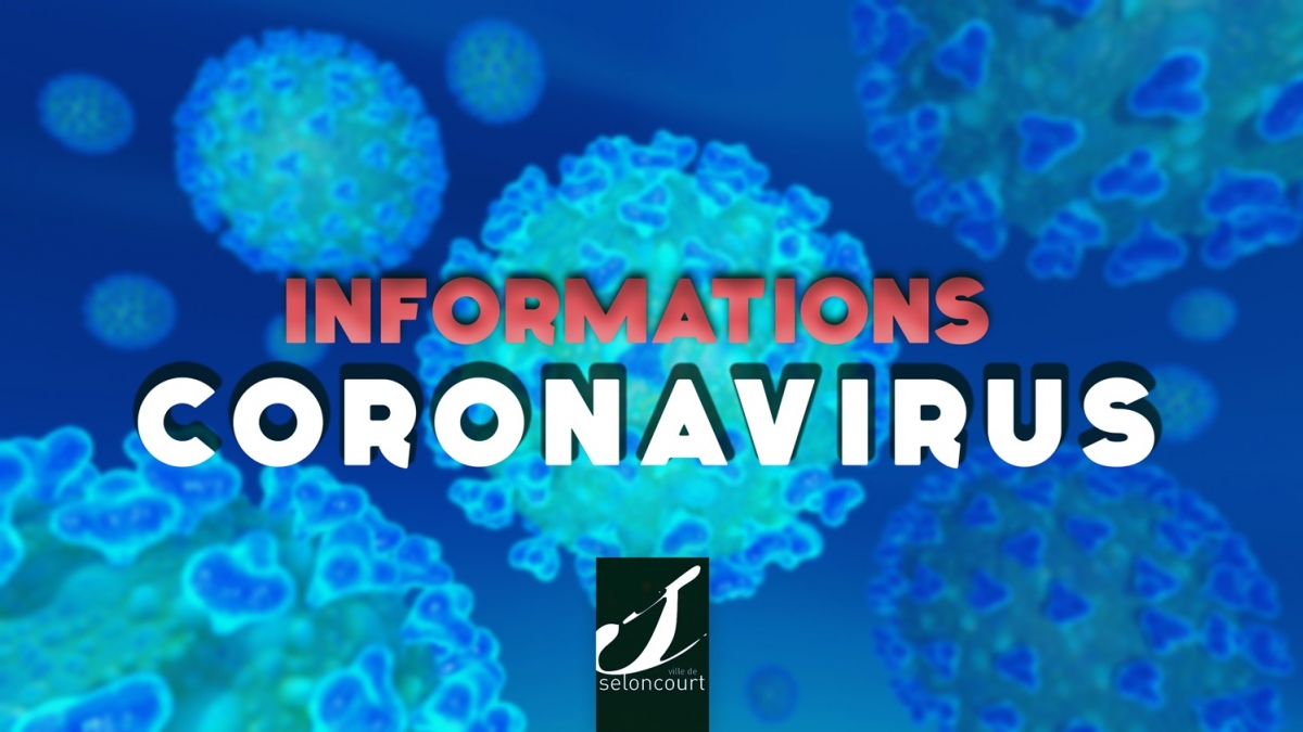 INFORMATIONS CORONAVIRUS